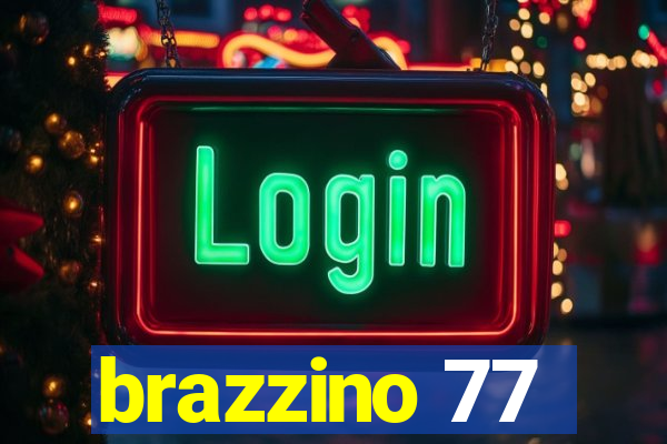 brazzino 77